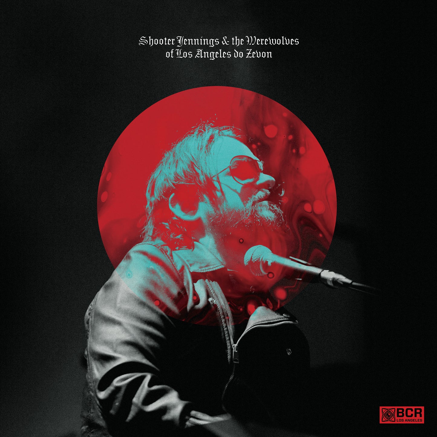 Shooter Jennings & The Werewolves of Los Angeles Do Zevon Vinyl